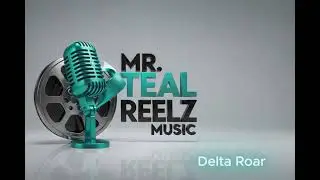 Delta Roar -Mr.Teal Reelz Ai