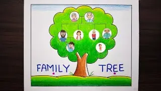 Family Tree / How to Make Family Tree Easy Step / Family Tree Project Idea / Family Tree Drawing