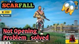 ||SCARFALL|| File not Opening problem solved with full process and all solutions 😱😱😱😱