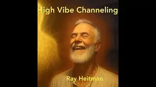Ray Heitman & Future Pleiadians Bring Love & Lessons to HVC