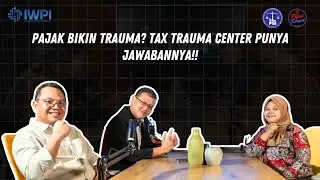Pajak Bisa Bikin Trauma? Tax Trauma Center Punya Jawabannya!!