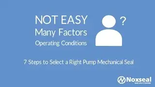 Pump Mechanical Seal Selection: 7 Steps To Select A Right Seal