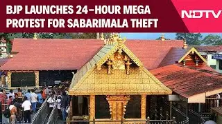 Sabarimala Temple News | Sabarimala Gold 'Theft' Case Intensifies, BJP Launches 24-Hour Mega Protest