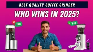 Expert Picks: Best Quality Coffee Grinders for Every Home Barista