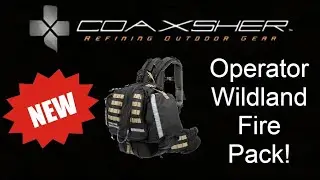 Our New Operator Wildland Fire Pack!