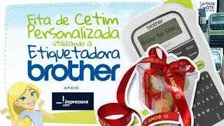 Como personalizar fitas de cetim usando Rotulador da Brother