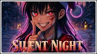Silent Night ||『Yandere Christmas』