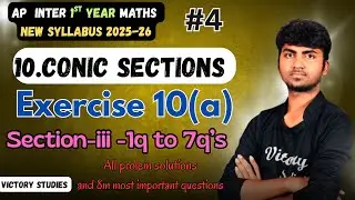 Inter 1st year maths execrise 10 a telugu | Conic section exe 10 a telugu | exe 10 a section 3 |