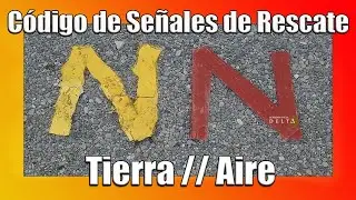 Señales de rescate desde tierra - Señales Interacionales de Rescate - OACI - *Supervivencia Delta*