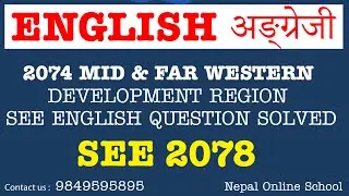 2074 Mid & Far Western Development Region SEE English Question Solved
