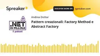 Pattern creazionali: Factory Method e Abstract Factory