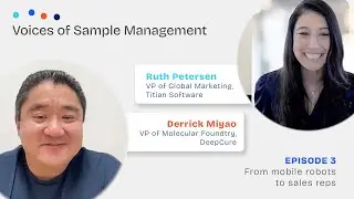 Voices of Sample Management - Episode 3: From Mobile Robots to Sales Reps