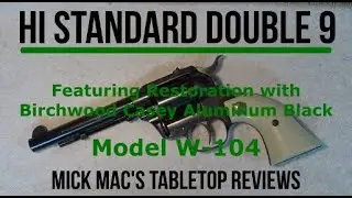 Обзор настольной версии револьвера Hi-Standard Double 9 Model W-104 калибра .22 &mdash; Эпизод #202601