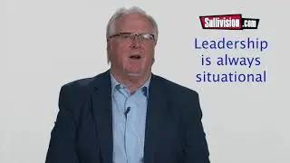 Leadership is Always Situational