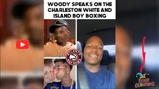 LIL WOODY ROASTS CHARLESTON WHITE FIGHT, Calls Him A 'Crackhead'