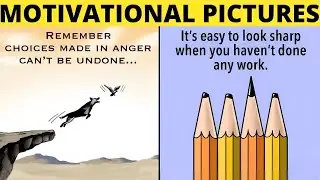 Top 60 Motivational Pictures with Deep Meaning | One Picture Million Words Motivation Part #3