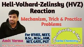 Hell-Volhard-Zelinsky (HVZ)reaction|&alpha;-halogenation of Carboxylic acid by using phophorous tribromide