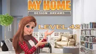 My Home - Design Dreams : Mod | Level 42