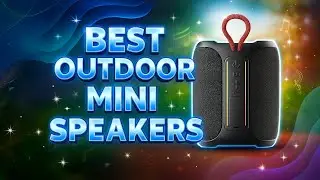 Best Outdoor Mini Speakers | Compact & Powerful Audio