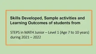 STEPS IN MATH Junior - Learning Outcomes and Skills developed