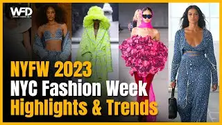 New York Fashion Week 2023  | 71+ Designers Highlights