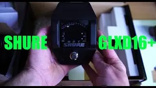 Shure GLXD16+ #unboxing