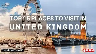 UK | Top 15 Gems | From London Lights to Countryside Delights | 4K