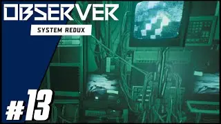OBSERVER SYSTEM REDUX | Parte 13: Apartamento 108 (gameplay sem coment&aacute;rios)