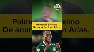 Jhon Arias perto do Palmeiras #palmeiras #reforcos #mercadodabola #jhonarias
