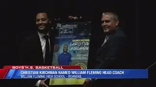 William Fleming named Christian Kirchman the school's new boys head basketball coach