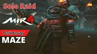 Twinway Maze SOLO RAID Mir4 Arbalist