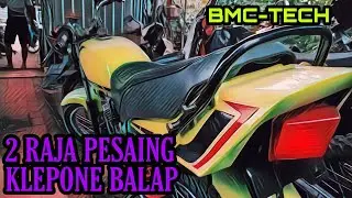 SAINGAN KLEPONE BALAP || BMC-TECH