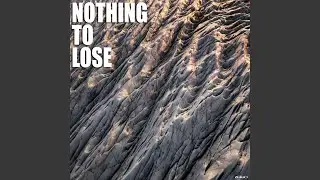 Nothing To Lose