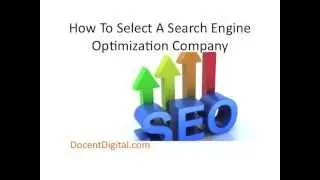 How To Select A Search Engine Optimization Company