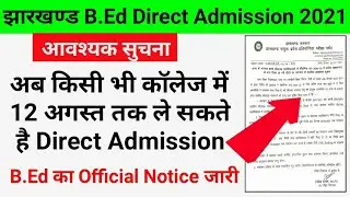 jharkhand b.ed direct admission process 2021.
