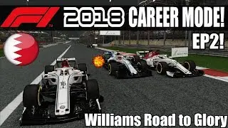 3 WIDE! F1 2018 Williams Road To Glory, режим карьеры, сезон 1, этап 2, Гран-при Бахрейна