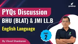 BHU (BLAT) & JMI LL.B | Previous Year Question Discussion | English Language | Part 2 | Gradeup