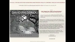 DAVID FREDERICK - Traveler - Funkus Digitation