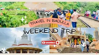 සුන්දර සතිඅන්තයක මතක ❤️ |  Badulla Travel Highlights 📸✨🍃 @Sadesha_Tharindi  #travel #vlog #srilanka