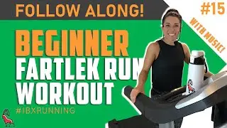 BEGINNER Fartlek Run | Home Treadmill Follow Along! #IBXRunning