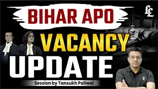 Bihar APO Vacancy Update (4th Sep 2025 ) | Tansukh Paliwal | Linking Laws