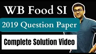 wb food si previous year question paper complete solution | wbpsc Food SI Solved Question Paper