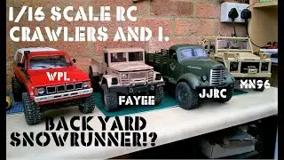 16th scale RC crawlers and I. Back yard SnowRunner? Overview and Introduction.