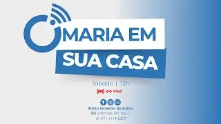 Maria Em Sua Casa 24/01/2026