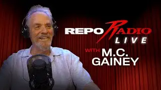 Repo Radio Live: M.C. Gainey