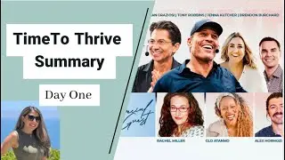 Tony Robbins Time to Thrive challenge Day 1 summary