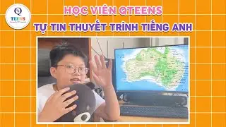 B&agrave;i thuyết tr&igrave;nh tiếng Anh của học vi&ecirc;n QTeens Nguyễn Tấn Kh&ocirc;i