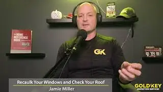 Recaulk Your Windows and Check Your Roof mp4mp4