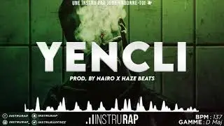 Instru Rap Sale/Trap/Sombre 2020 - YENCLI - Prod. By NAIRO x HAZE BEATS