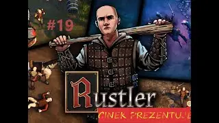 Rustler PL Odc 19 Miecz nad mieczami . Mamuś SERIO?